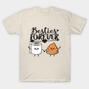 Funny Toilet Paper and Poop Best Friends Forever T-Shirt